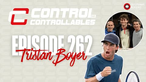 Tristan Boyer on fighting for the ATP top 100, multiple Challenger titles AND MORE! FULL EP262.
