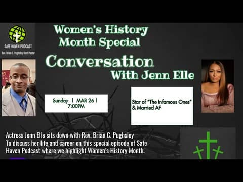 Safe Haven Podcast “Conversation With Jenn Elle” 3/26/2023