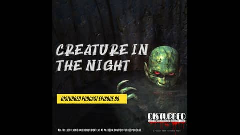 Creature in the Night