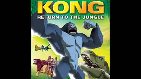 4.6 Kong: Return to the Jungle (2006)
