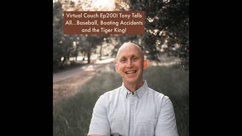Virtual Couch Ep200 Tony Overbay Tells All! From Baseball, Boating Accidents to the Tiger King! Virtual Couch Ep200 Tony Overbay Tells All! From Baseball, Boating Accidents to the Tiger King!