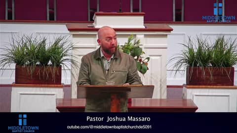 Worship service March 4 - Middletown Baptist Church DE