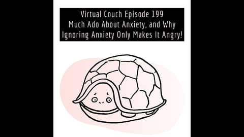 Much Ado About Anxiety, and Why Ignoring Anxiety Only Makes It Angry! - Tony Overbay Virtual Couch Much Ado About Anxiety, and Why Ignoring Anxiety Only Makes It Angry! - Tony Overbay Virtual Couch
