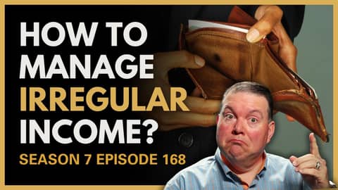 How Do I Manage Money When My Income Isn't Predictable?