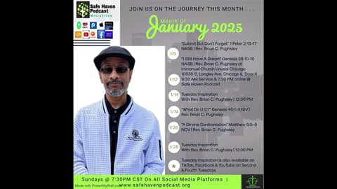 Safe Haven Podcast Calendar For The Month Of January 2025