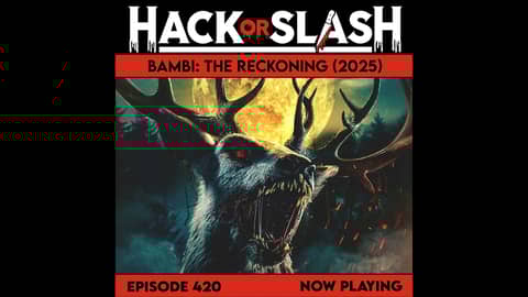 420: Bambi: The Reckoning (2025)