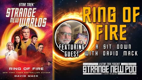 SNW "Ring of Fire" | A Sit Down With David Mack #Interview