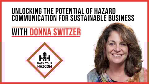Unlocking the Potential of Hazard Communication for Sustainable Business