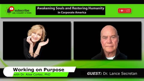 Awakening Souls and Restoring Humanity in Corporate America (Working on Purpose)