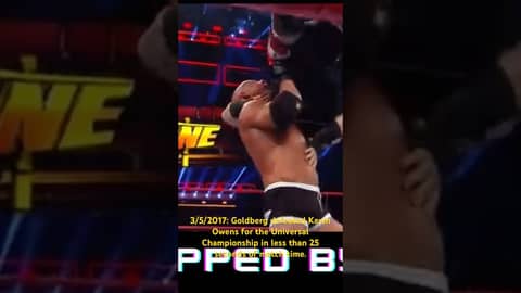 3/5/2017: Goldberg defeated Kevin Owens for the Universal Championship in less than 25 secs. #wwe