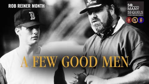 A Few Good Men: Why We Can't Handle THIS Truth A Few Good Men: Why We Can't Handle THIS Truth