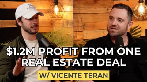 From Dirt To Dollars - How Vicente Teran Made $1.2M Profit From ONE Deal
