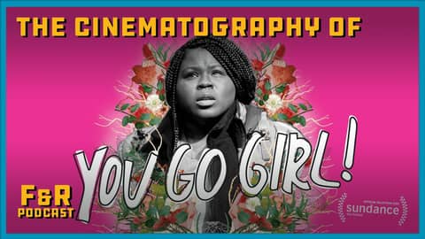 Tyler Maddox, DP of "You Go Girl!" // Frame & Reference