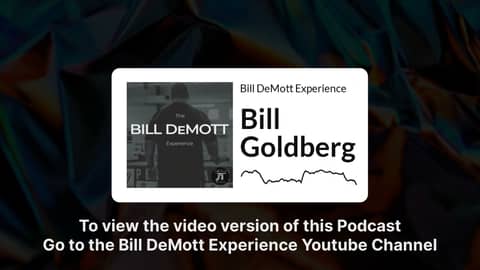 Bill Goldberg | Bill DeMott Experience