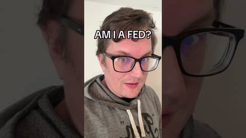Am I A Fed? #publishtoall Am I A Fed? #publishtoall