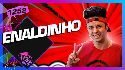 ENALDINHO - Inteligência Ltda. Podcast #1252