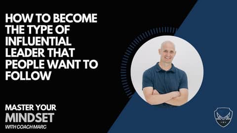 How To Become The Type Of Influential Leader That People Want To Follow How To Become The Type Of Influential Leader That People Want To Follow
