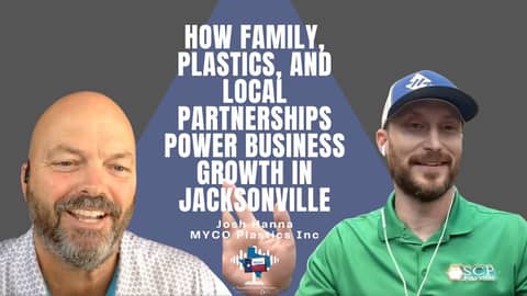 EP 35 - How Family, Plastics, and Local Partnerships Power Business Growth in Jacksonville