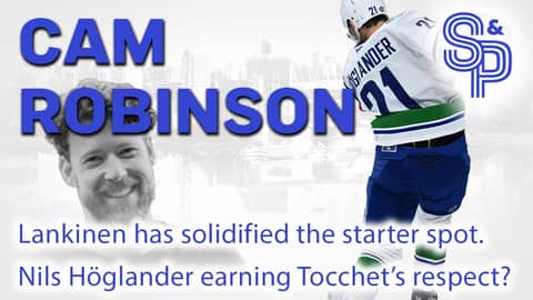 Höglander out of the doghouse? Lankinen the starter? Cam Robinson of Elite Prospects weighs in