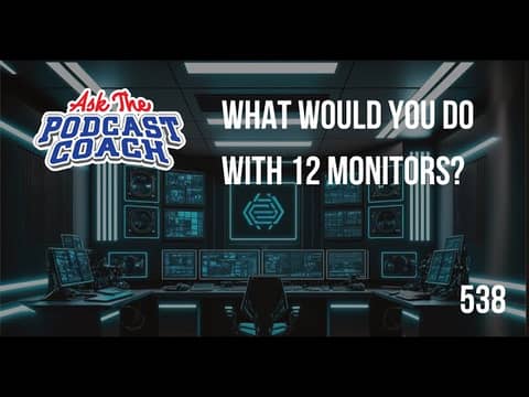 What Would You Do With 12 Monitors?