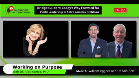 Bridgebuilders: Today’s Way Forward for Public Leadership to Solve Complex Problems