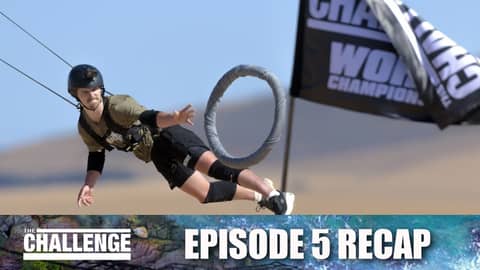The Challenge: World Championship | Episode 5 Recap