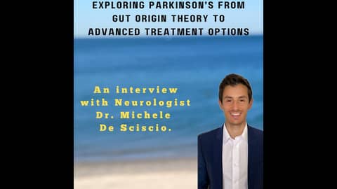 Exploring Parkinson's: From Gut Origin Theory to Advanced Treatment Options with Neurologist Dr M...