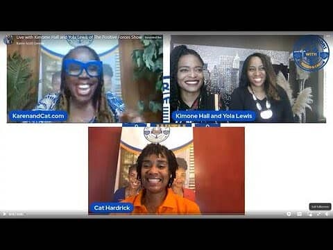 Live with Kimone Hall and Yola Lewis of The Positive Forces Show