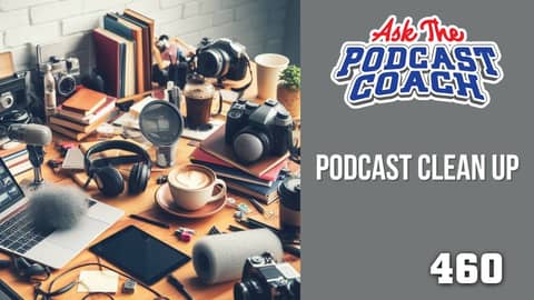 The Podcast Clean-Up Guide: Content Strategy, Livestreams, and AI-Assisted Voice Cloning