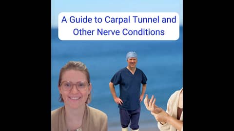 A Guide to Carpal Tunnel and Other Nerve Conditions A Guide to Carpal Tunnel and Other Nerve Conditions