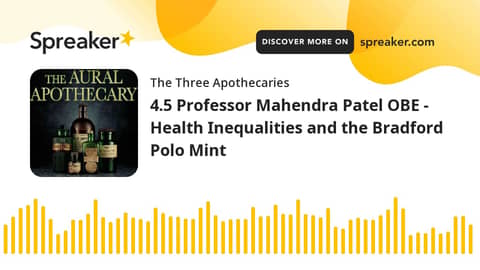 4.5 Professor Mahendra Patel OBE - Health Inequalities and the Bradford Polo Mint