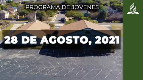 Programa de Jóvenes (8/28/21) Programa de Jóvenes (8/28/21)