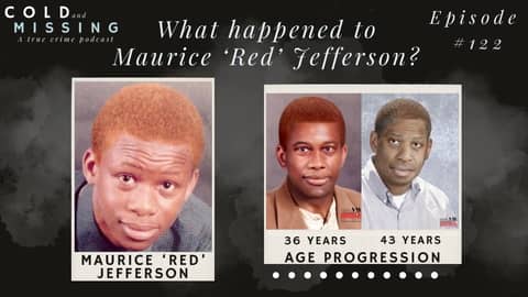 Cold and Missing: Maurice ‘Red’ Jefferson