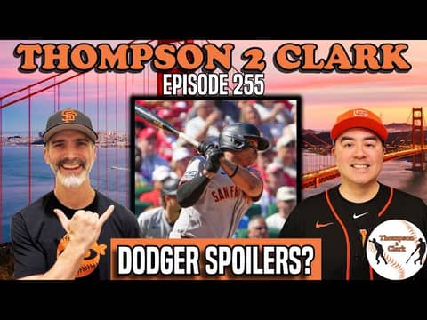 Giants on Playoff Brink, Can They Spoil Dodgers' Fun? | Thompson 2 Clark