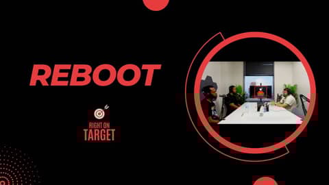 “Reboot” The Right On Target Boys Are Back