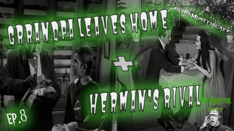 8: Grandpa Leaves Home & Herman's Rival