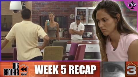BB Rewind: Big Brother 3 | Week 5 Recap
