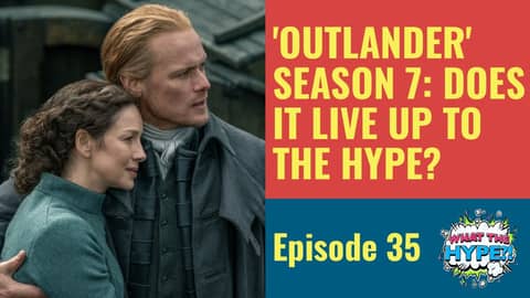 'Outlander' season 7: Does it live up to the hype? 'Outlander' season 7: Does it live up to the hype?