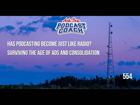 Has Podcasting Become Just Like Radio? Surviving the Age of Ads and Consolidation