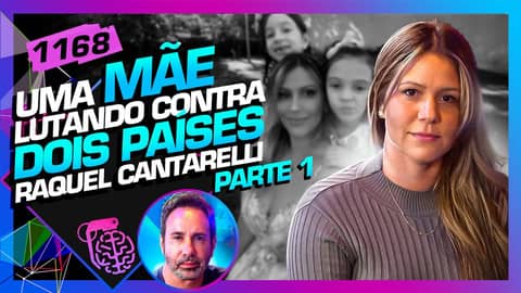 RAQUEL CANTARELLI (+ BETO RIBEIRO) - Inteligência Ltda. Podcast #1168