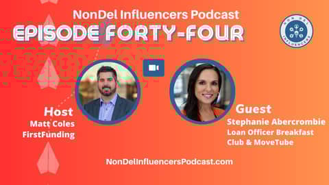 Episode Forty-Four: Why Non-Delegated Lenders Must Build AMC Relationships Now