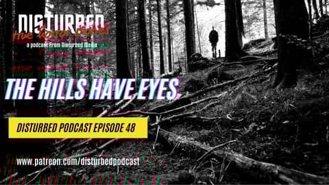 4 Horrifying True Encounters - The Hills Have Eyes