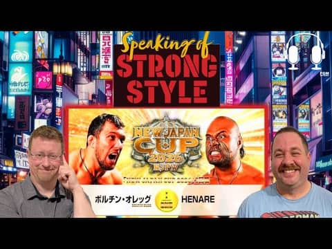 New Japan Cup shockers and surprises! | Quarterfinals underway | Speaking of Strong Style