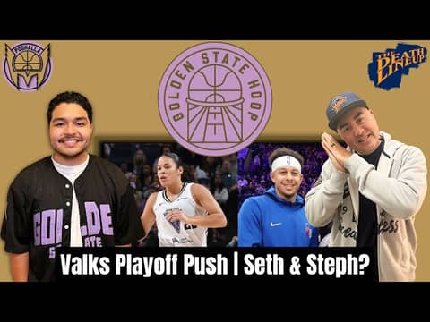 Playoffs on the Line for Valks! Warriors Free Agency, Kuminga & Draft Thoughts | Golden State Hoop