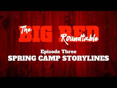 BRR 03 - Spring Camp Storylines (Full Episode) BRR 03 - Spring Camp Storylines (Full Episode)