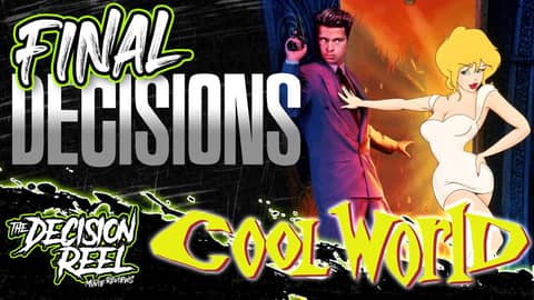 Cool World Review Final Decisions