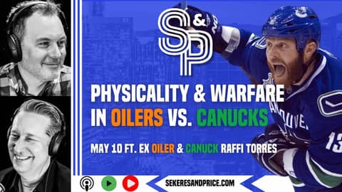 Raffi Torres on Oilers vs. Canucks, physicality factor, series prediction between his former teams