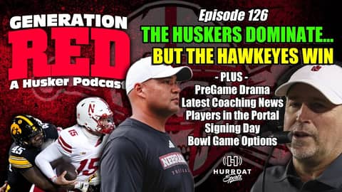 HUSKERS DOMINATE; HAWKEYES WIN | Plus All The Wild & Crazy News Surrounding Nebraska Football