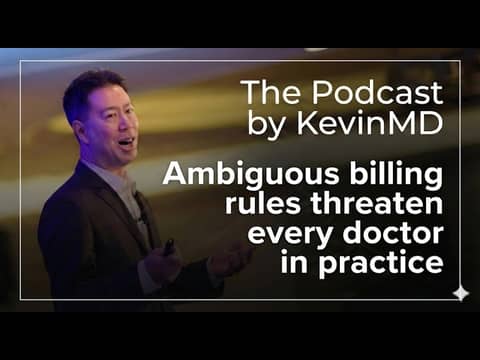 Ambiguous billing rules threaten every doctor in practice