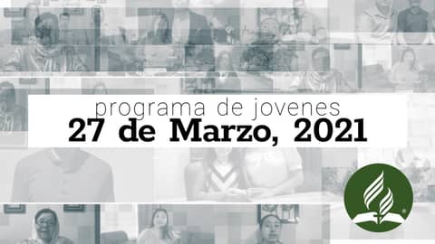 Programa de Jóvenes (3/27/21)